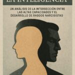 Altas Capacidades (AACC) VS Narcisist